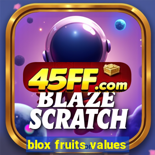 blox fruits values
